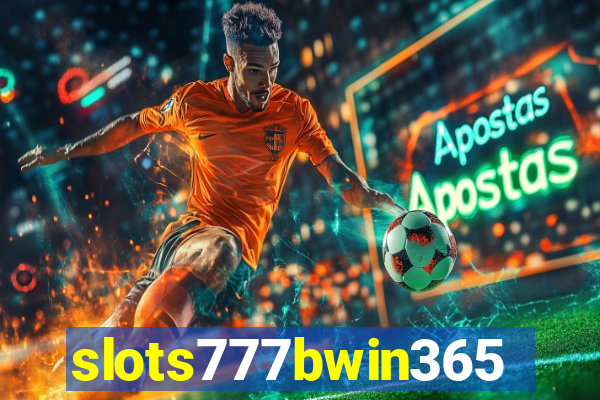 slots777bwin365