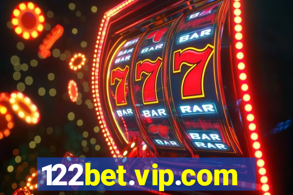 122bet.vip.com