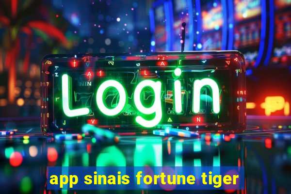 app sinais fortune tiger