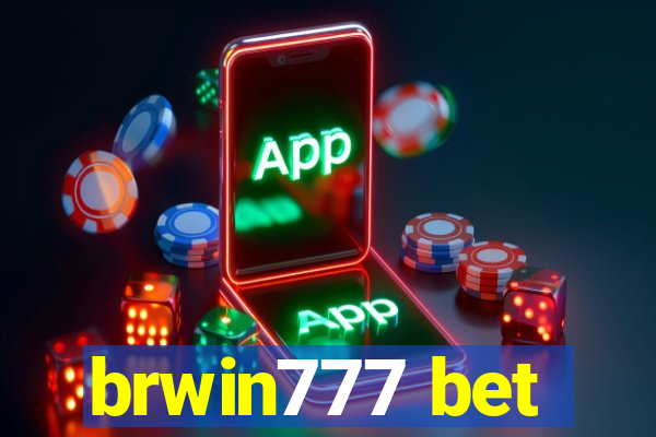 brwin777 bet