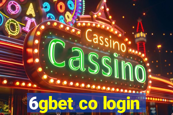 6gbet co login