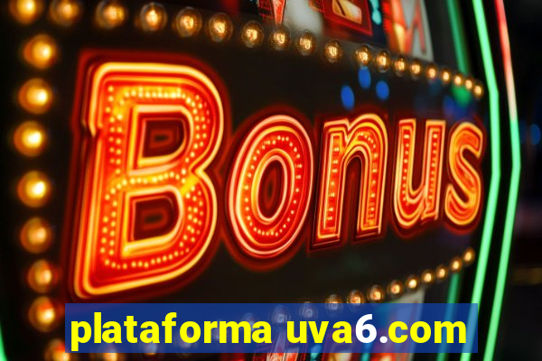 plataforma uva6.com