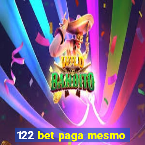 122 bet paga mesmo