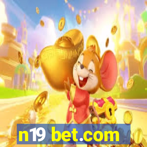 n19 bet.com