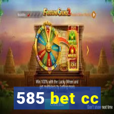 585 bet cc