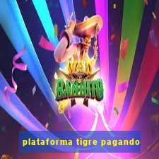 plataforma tigre pagando