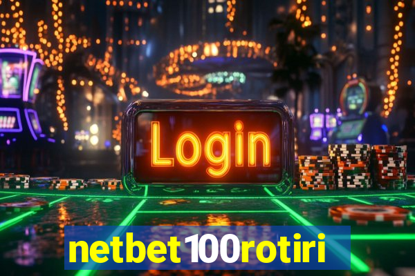 netbet100rotiri