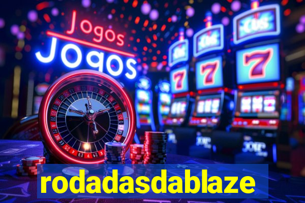 rodadasdablaze