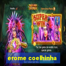 erome coelhinha