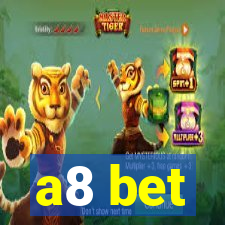 a8 bet