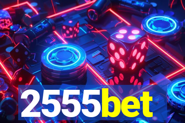 2555bet