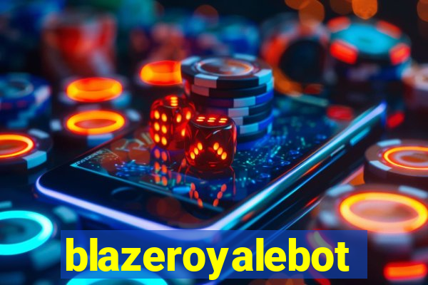 blazeroyalebot