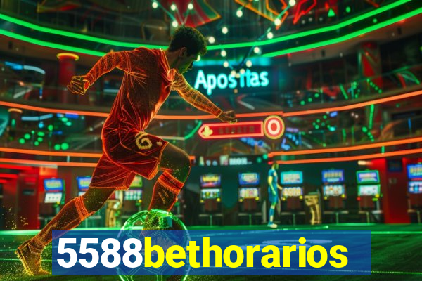 5588bethorarios