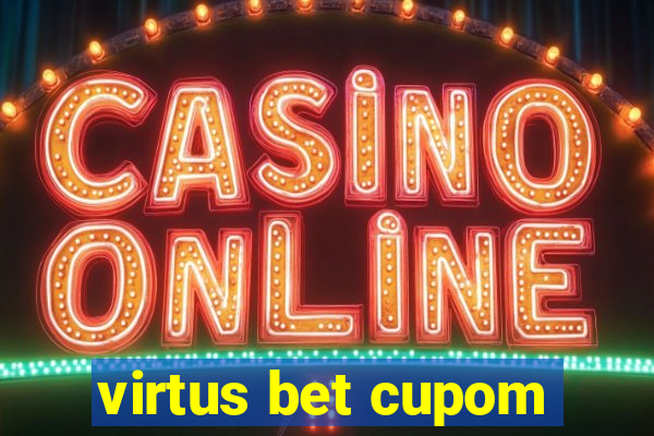 virtus bet cupom