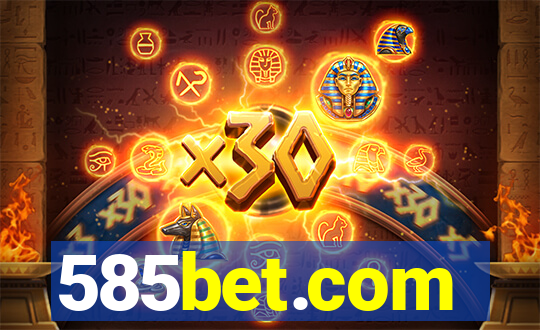 585bet.com