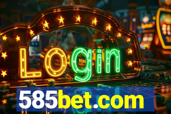 585bet.com