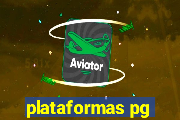 plataformas pg