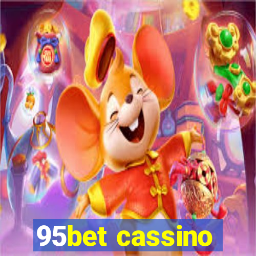 95bet cassino