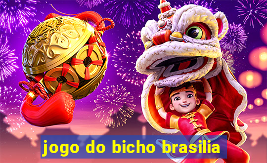 jogo do bicho brasilia