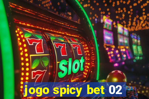 jogo spicy bet 02