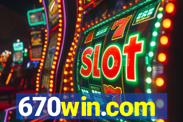 670win.com