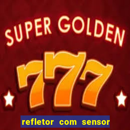 refletor com sensor noturno como instalar