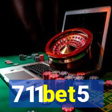 711bet5