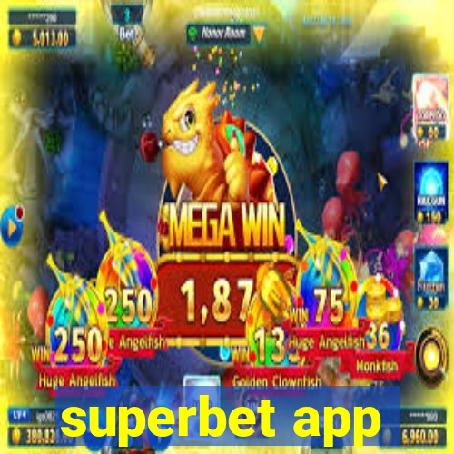 superbet app