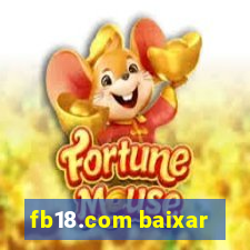 fb18.com baixar