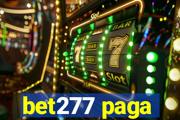 bet277 paga