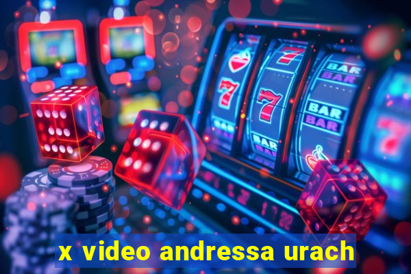 x video andressa urach