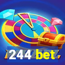 244 bet