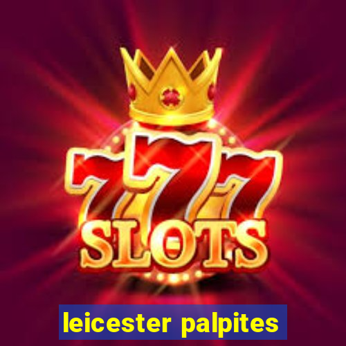 leicester palpites