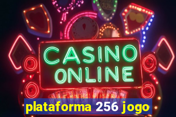 plataforma 256 jogo