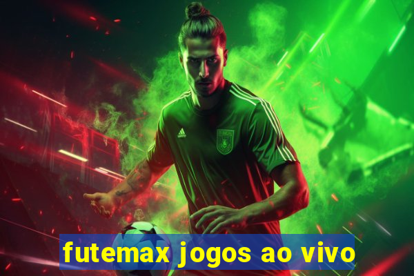 futemax jogos ao vivo