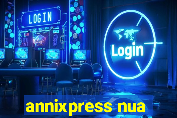 annixpress nua