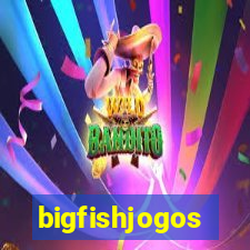 bigfishjogos