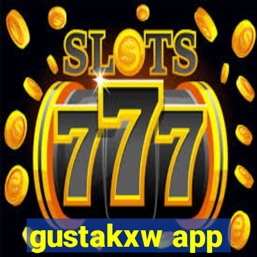 gustakxw app