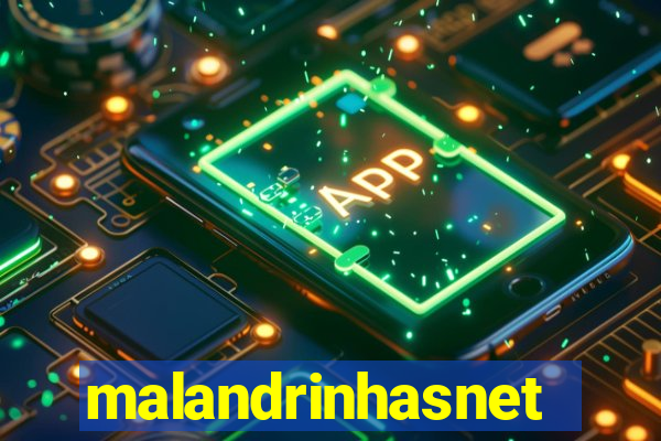 malandrinhasnet