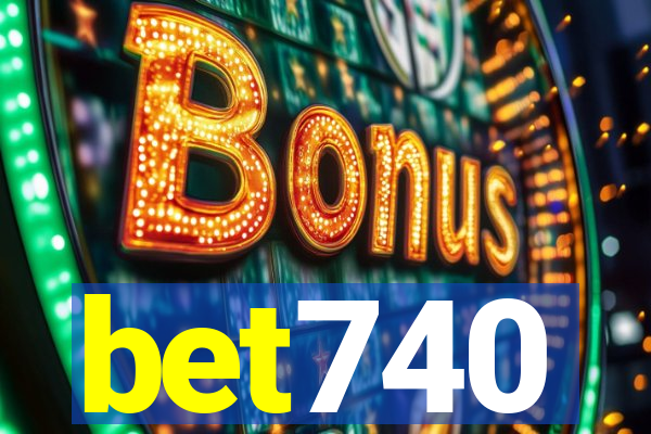 bet740