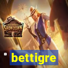 bettigre