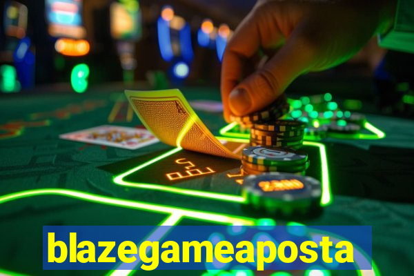 blazegameaposta