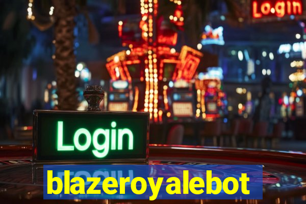 blazeroyalebot