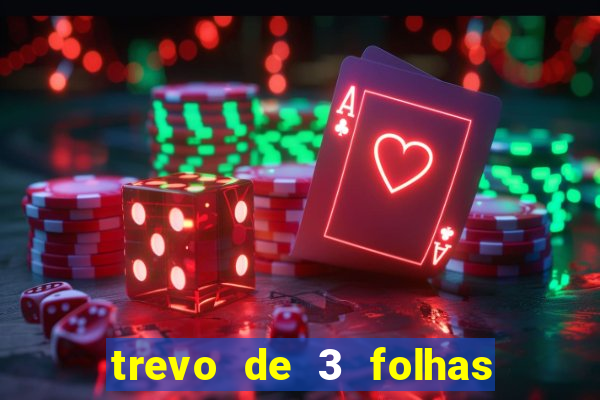 trevo de 3 folhas significado espiritual