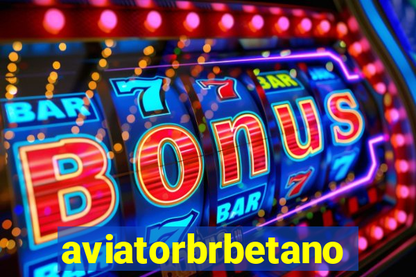 aviatorbrbetano