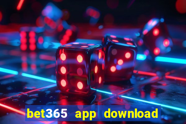 bet365 app download play store