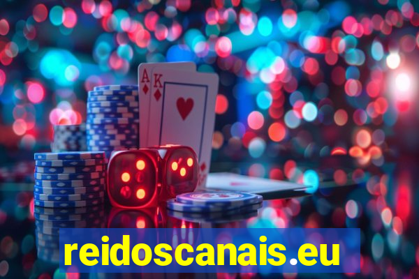 reidoscanais.eu