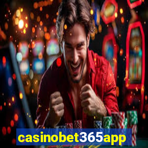 casinobet365app