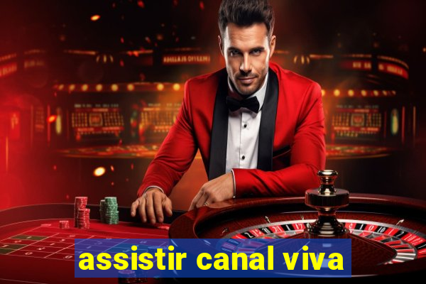 assistir canal viva