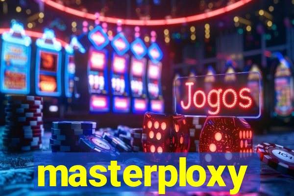 masterploxy